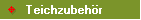      Teichzubehör